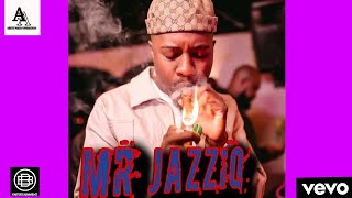 Mr JazziQ - Jeke Maan 2.0 - AFROHITS MAGAZINE