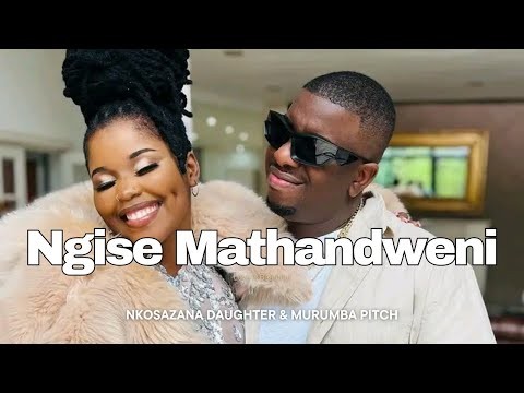 Nkosazana Daughter & Murumba Pitch - Ngise Mathandweni Ft Master KG ...